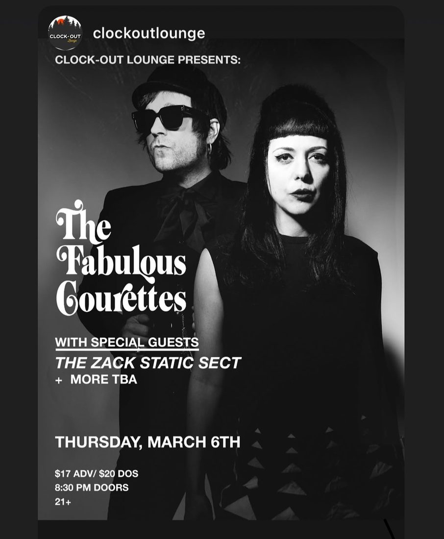 The Zack Static Sect gig poster — MAR 6, 2025 — Clock-Out Lounge