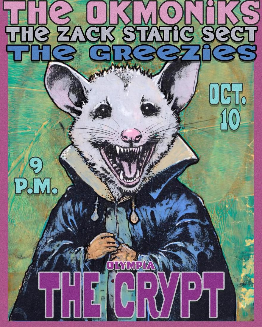 The Zack Static Sect gig poster — OCT 10, 2024 — The Crypt, Olympia