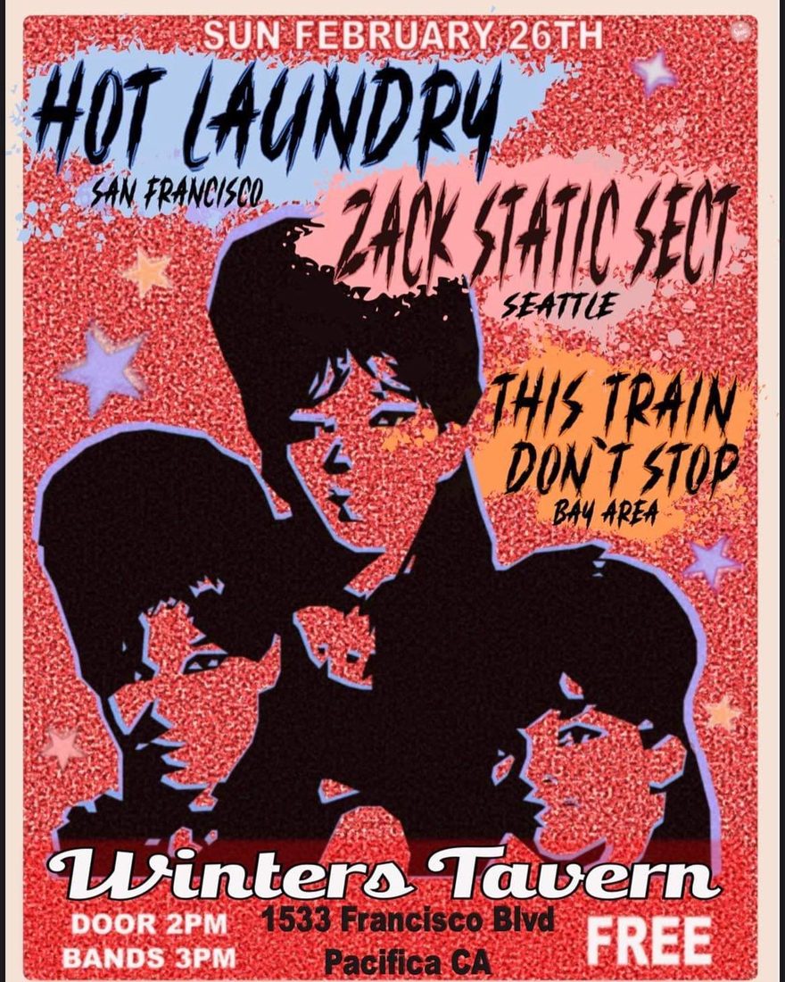 The Zack Static Sect gig poster — FEB 26, 2023 — Winters Tavern, Pacifica CA