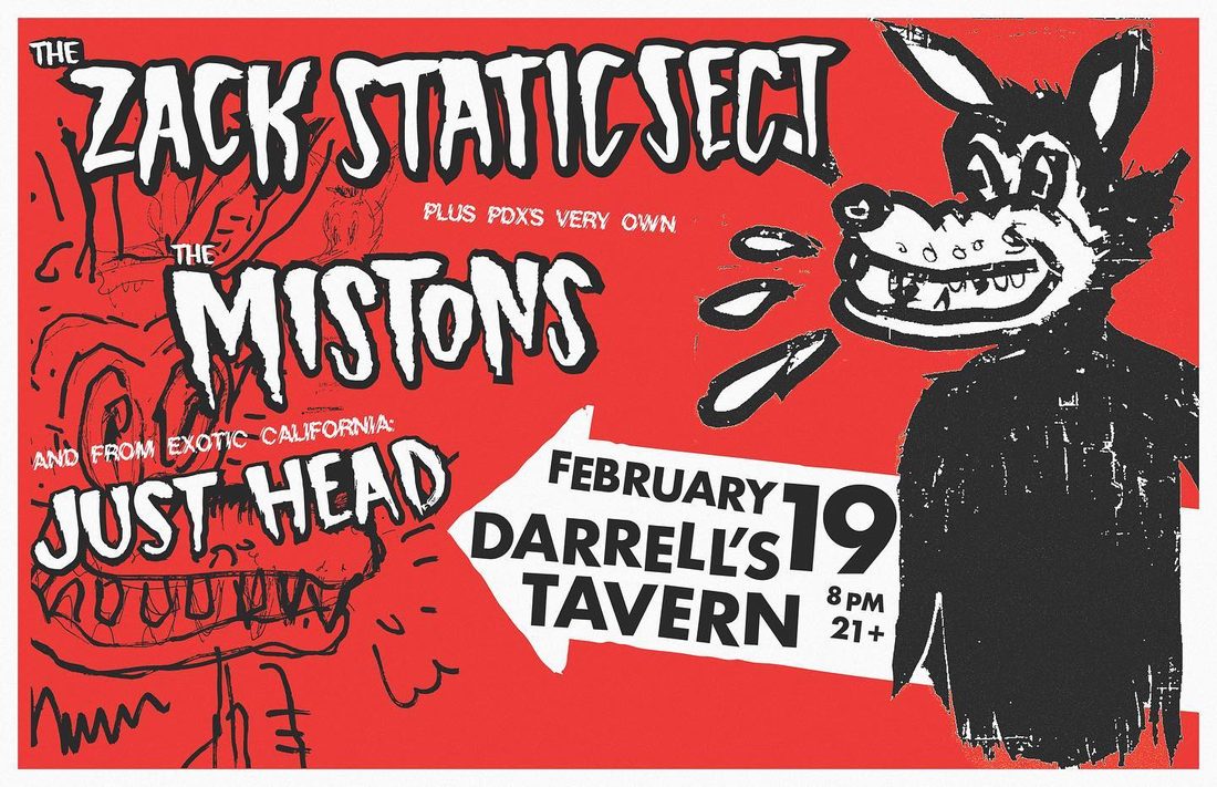 The Zack Static Sect gig poster — FEB 19, 2022 — Darrell's Tavern