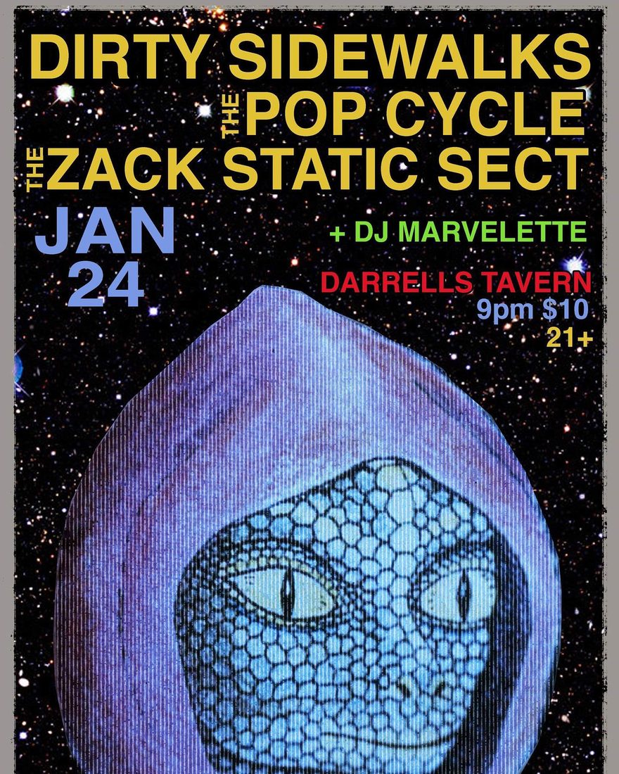 The Zack Static Sect gig poster — JAN 24, 2020 — Darrell's Tavern